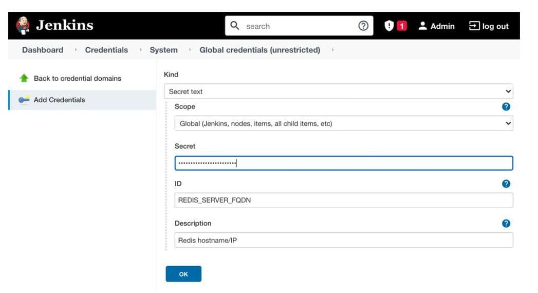 Form for adding new secret text credentials for Redis access