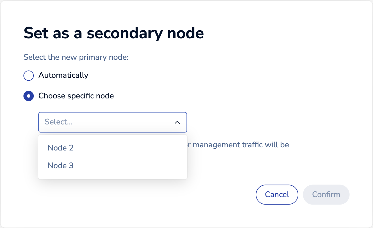 The Set as a secondary node dialog has two options to select the new primary node, either automatically or manually.