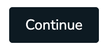 The continue button.