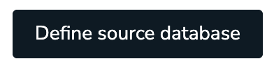 The define source database button.