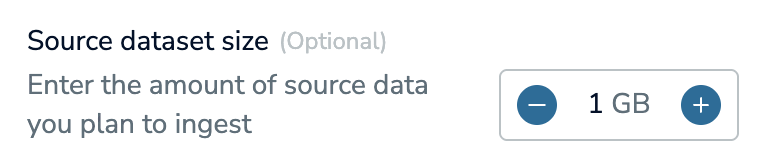 Enter the amount of source data you plan to ingest.