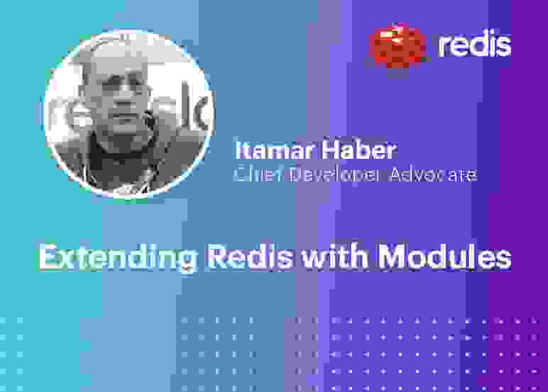 Redis | Extending Redis with Modules