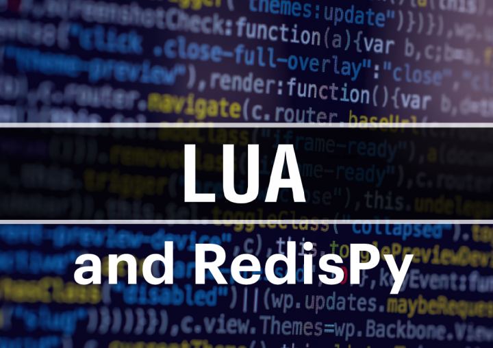 Bullet-Proofing Lua Scripts in RedisPy