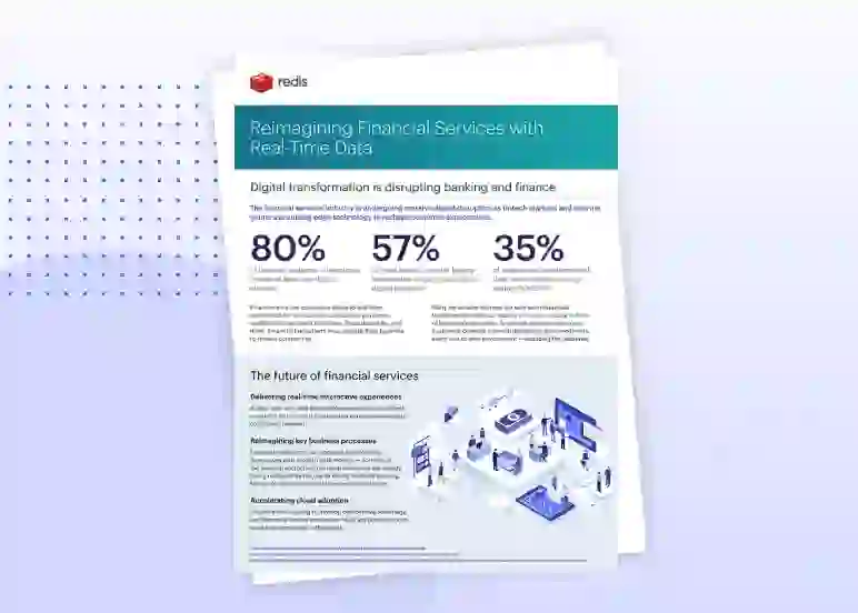 Redis Datasheet | Reimagining Financial Services with Real-Time Data