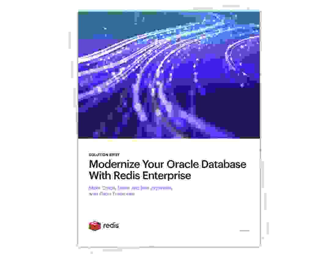 Modernize Your Oracle Database With Redis Enterprise