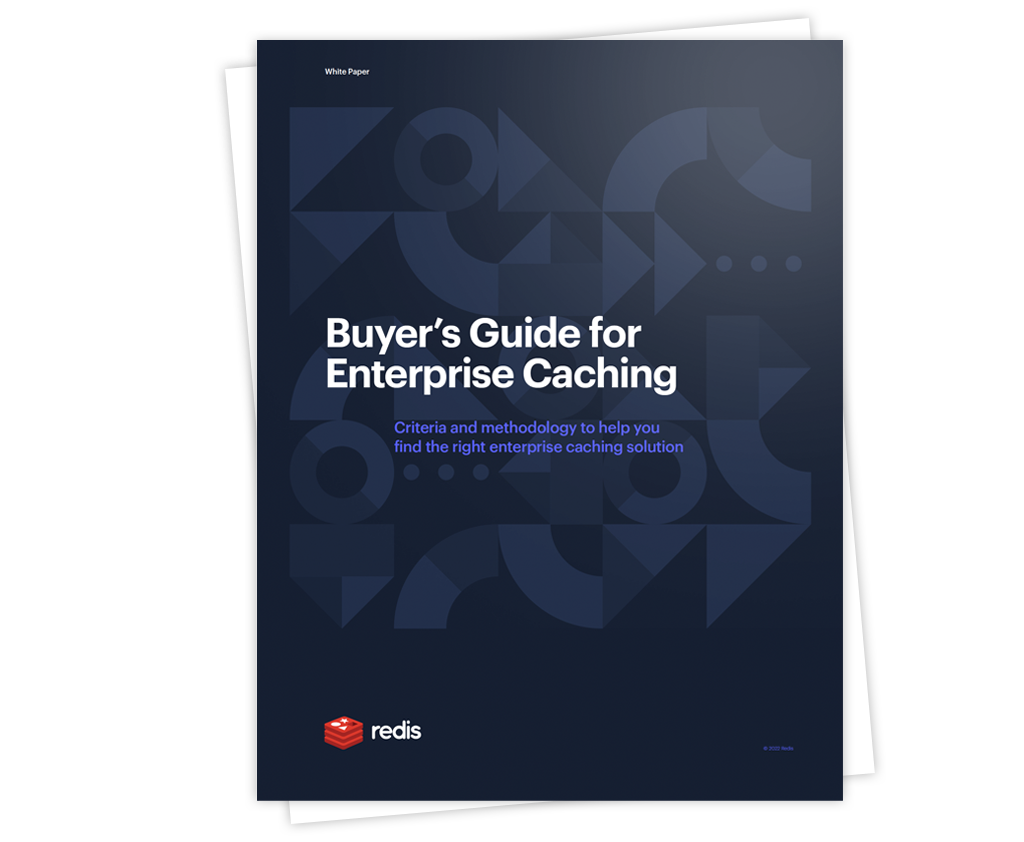 Buyer’s Guide for Enterprise Caching