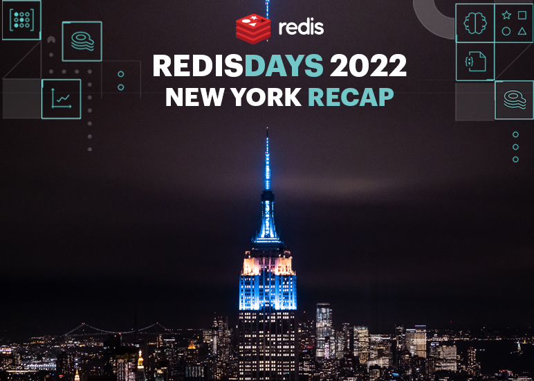 Redis RedisDays 2022 | New York Recap