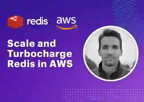 Scaling and Turbocharging Redis in AWS