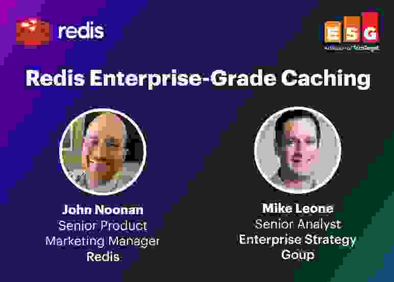 Redis Webinar | Redis Enterprise-Grade Caching