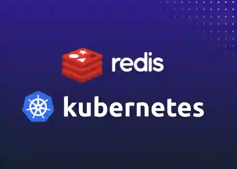 Redis and Kubernetes