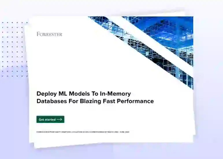 Use Real-Time Databases for Machine Learning Models, Forrester Survey Finds