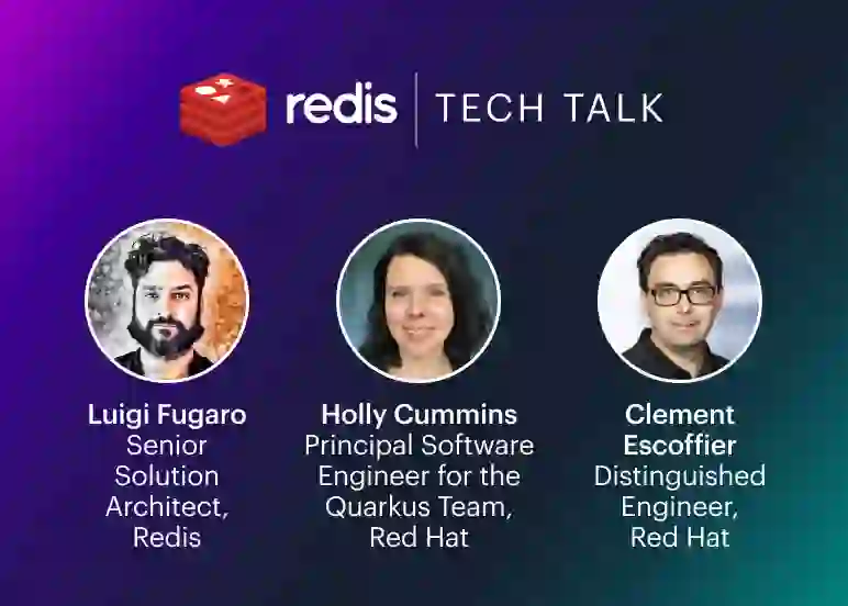Redis Tech Talk | Luigi Fugaro, Holly Cummins & Clement Escoffier