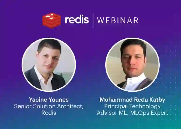 Redis Webinar | Yacine Younes & Mohammad Reda Katby