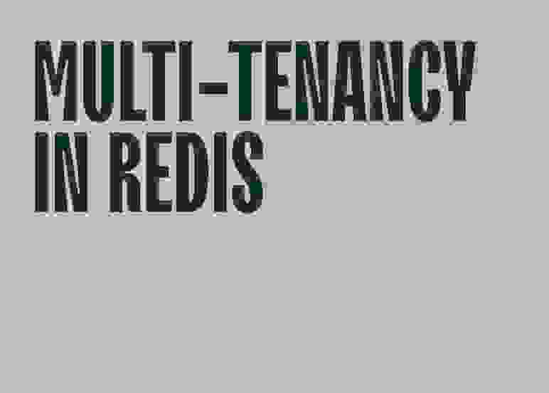 Redis_Blog_MultiTenancyinRedis_EventCard